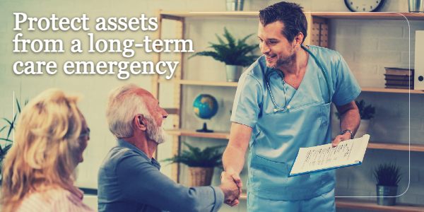Protect assets from a long-term care emergency