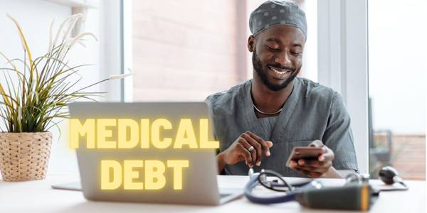 New rule - Medical debt may not hurt your credit score anymore