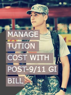 Post-9/11 GI Bill Makes Tuition Fees Affordable