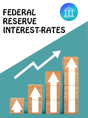Federal Reserve Interest-Rates Hike
