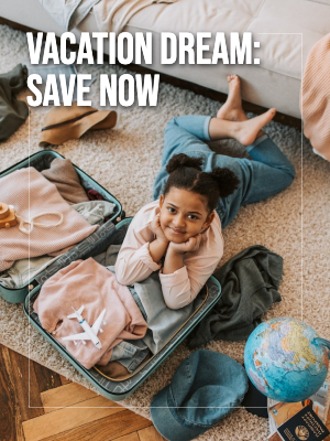 5 Tips for Saving for Your Dream Vacation