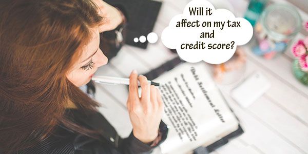 Debt settlement: How it affects on your tax and credit score