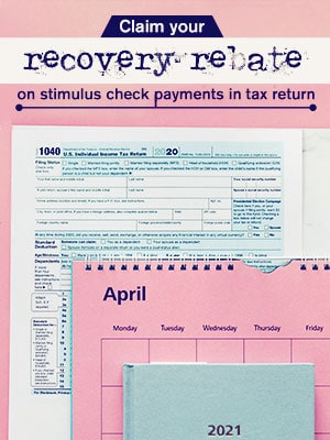 Claim Your Recovery Rebate On Stimulus Check