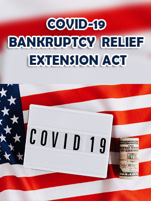COVID-19 Bankruptcy Relief Extension Act