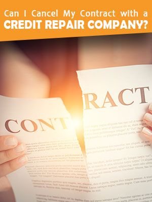 Cancelling Contract With Credit Repair Company