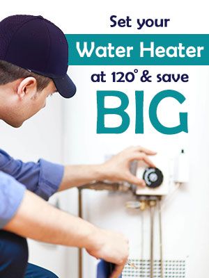 Set Water Heater At 120