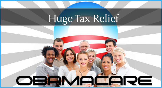 Affordable Care Act: Huge tax relief via Individual Shared Responsibility