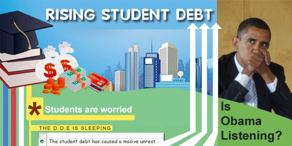 College debt rises while the DOE sleeps: Is President Obama listening?