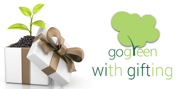 Go green when gifting and help nature as well as your pocket