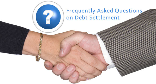 Frequently Asked Questions on Debt Settlement